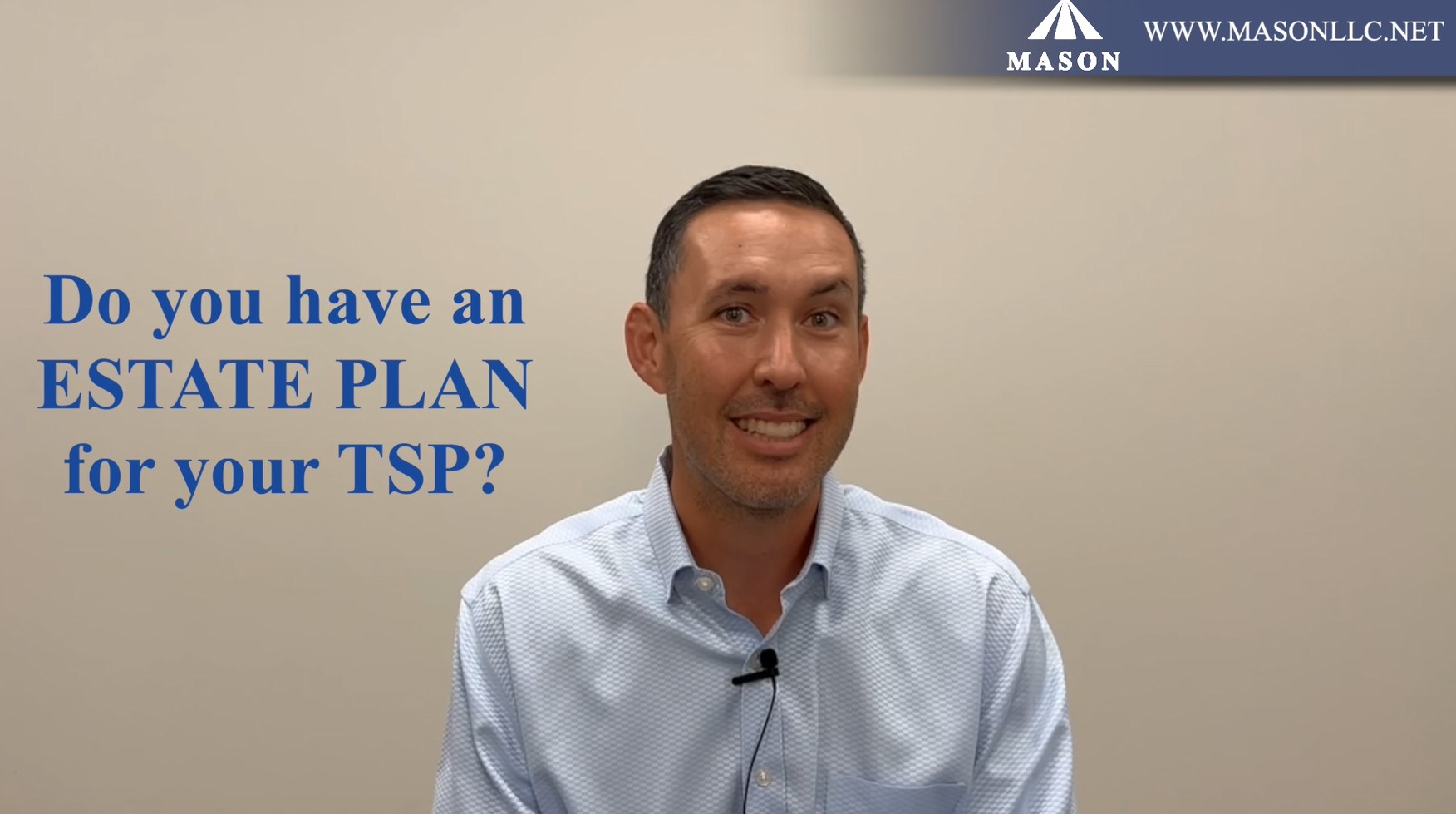 Thrift Savings Plan – Estate Planning for Your TSP