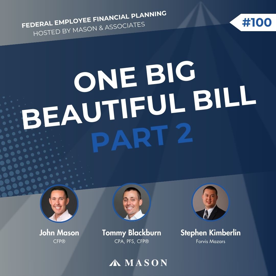 FEFP: One Big Beautiful Bill Part 2 (EP100)