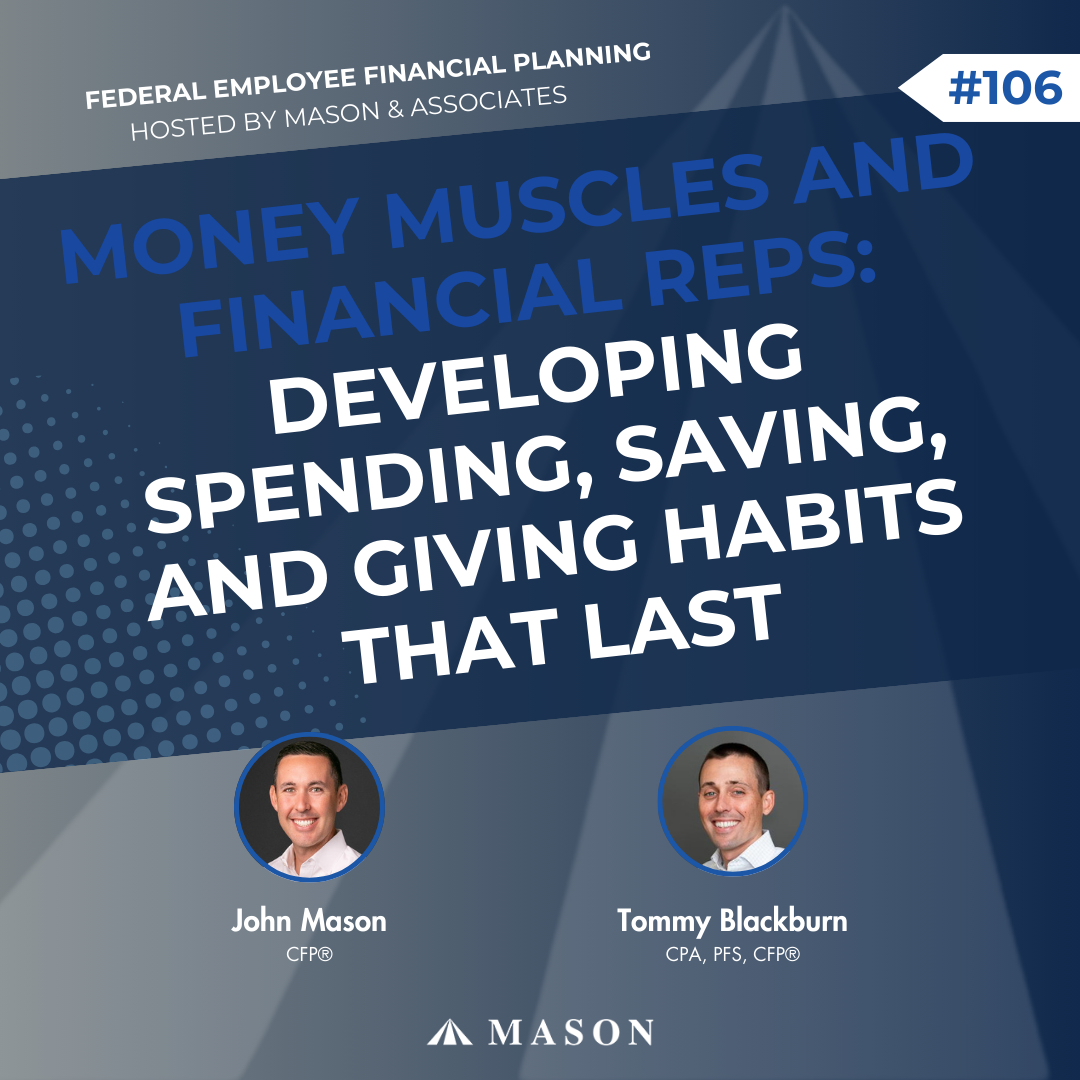 FEFP: Money Muscles and Financial Reps: Developing Spending, Saving, and Giving Habits That Last (EP106)